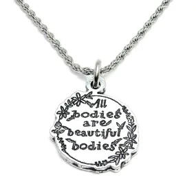 All Bodies Are Beautiful Bodies Single Charm Necklace