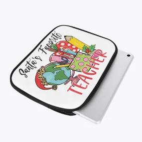 Tablet Sleeve - Santa's Favorite Teacher, awd-547